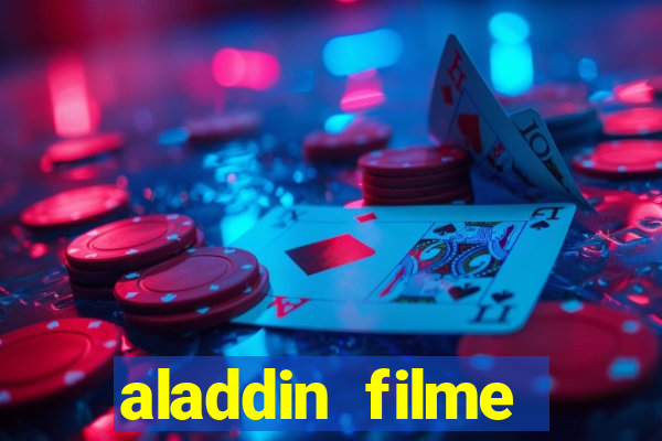 aladdin filme completo drive